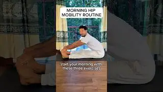 Morning Hip Mobility Routine