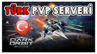 Darkorbit Tük PVP Serveri bozkurtorbit.eu  (Canlı Yayın#37)
