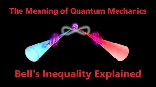 Bell's Inequality Explained