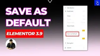 Save As Default in Elementor 3.9 | Change Default State of a Widget in Elementor |Blogging Unplugged