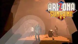Arizona Sunshine, gameplay part 3