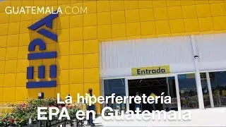 Ferretería EPA en Guatemala - Guatemala.com