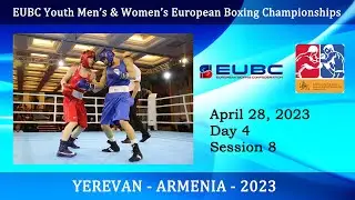 EUBC Youth – YEREVAN 2023 – Day 4 – Session 8