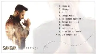 Sancak- Kim Dokunsa Sana (Tek parça halinde)