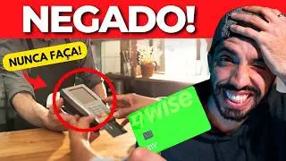Cartão WISE - NÃO USE sem saber ISSO!