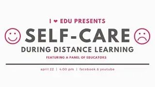 Self-Care During Distance Learning