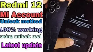 Redmi 12 Mi Account Unlock  || redmi 12 mi account bypass from unlock tool || 23053RN02A model lock
