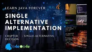 Single Alternative Implementation | Java Programming | Java
