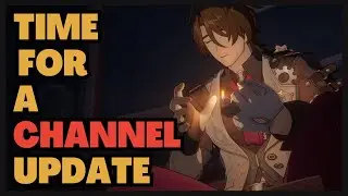 It's Time For A Channel Update..