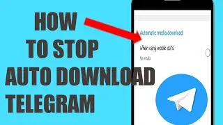 How To STOP AUTO DOWNLOAD IN TELEGRAM ( save data in telegram)