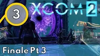 XCOM 2 - Finale Part 3