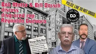 The World's Dirtiest Cop:  Reynaldo Guevera -  A case study with Whistleblower Cop Bill Dorsch