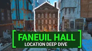 Guide To Faneuil Hall in Fallout 4