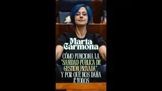 Cómo funciona la “sanidad pública de gestión privada” y por qué nos daña a todos