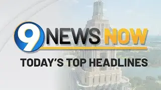 9News Now AM - Tuesday, Aug. 27