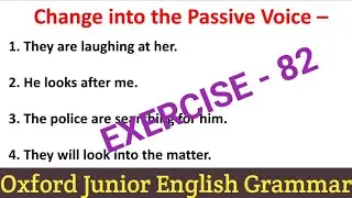 Oxford Junior English Grammar Exercise 82 | Active Passive Voice | English Grammar |