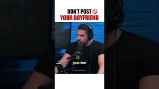 Don't post your boyfriend