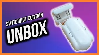 Switchbot Curtain Unboxing