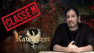 Classé M #004 - Kave Fest