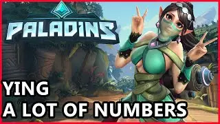 Paladins Ying Gameplay - A Lot Of Numbers Ying Guide - Paladins Gameplay Siege