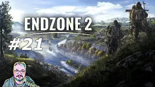 Endzone 2 - Episode 21