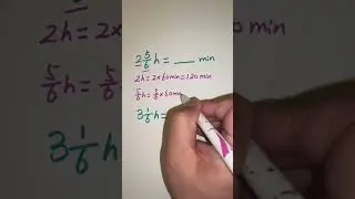 Converting units of time | How to convert hours to minutes 