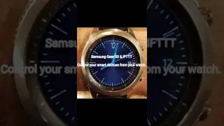 Control your smart home devices with the Gear S3 & IFTTT