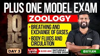 Plus One - Model Exam - Zoology - Day 3 | Xylem Plus One