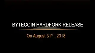 08.31.2018. The Bytecoin Hardfork Release. Follow me on Twitter: CryptoJonate