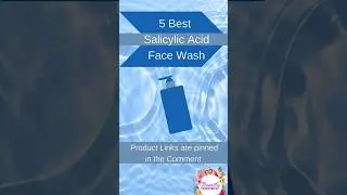 5 Best salicylic acid face wash 2023#Shorts #ashortaday #salicylicacid #skincare #facewash #cleanser