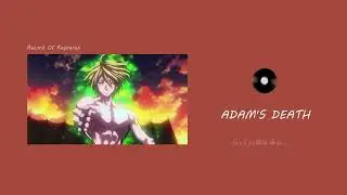 1 Hour - Adam's Death - Record Of Ragnarok Soundtrack