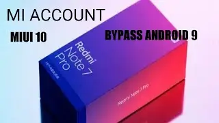 REDMI NOTE 7 PRO MI ACCOUNT BYPASS WITH UFI BOX