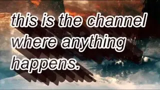 channel trailer - just a little something for everyone.