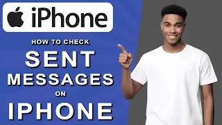 How to check sent messages on iphone (2024)