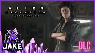 Je to na tobě Ellen! | DLC | ALIEN ISOLATION: LAST SURVIVOR | Twitch záznam | @jakewh_887 ​