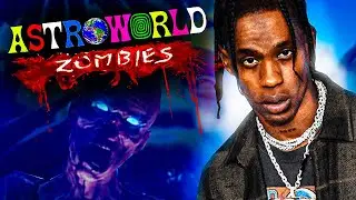 Bo3 Zombies but its Travis Scott's ASTROWORLD