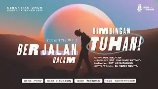 #HYMN​​​​​​ 12/01/25 - 07.30 WITA | Pdt. Riko Tan ~ Berjalan dalam bimbingan Tuhan!