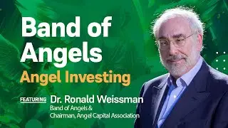 Band of Angels - Angel Investing