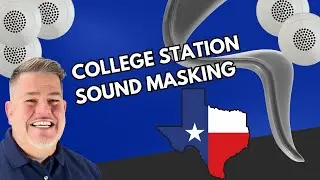 College Station Sound Masking
