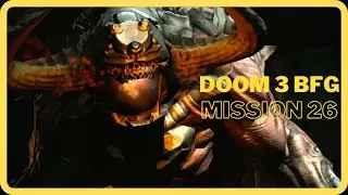 Doom 3 BFG Edition Mission 26 Excavation No Commentary Walkthrough Video