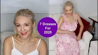 7 Dresses For 2020