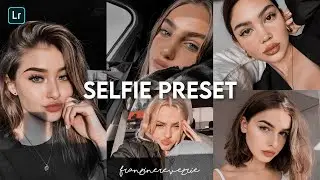 SELFIE PRESET | Free Lightroom Mobile Presets | Lightroom Editing Toturial