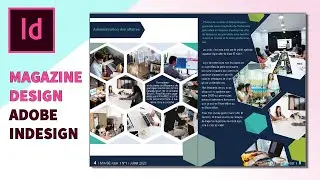 كيفية تصميم مجلة باستخدام برنامج انديزاين | How to Design a Magazine in Adobe Indesign