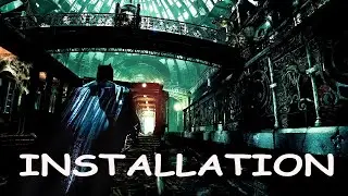 HOW TO INSTALL BATMAN ARKHAM CITY REMASTERED GRAPHICS MOD RAY TRACING AND HD TEXTURE MODS