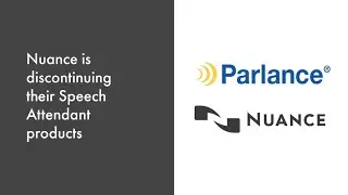 Parlance is a Nuance Speech Attendant Replacement — and we guarantee ROI