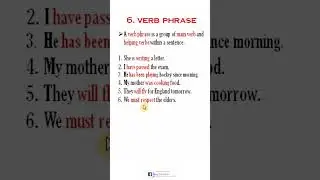verb phrases in english | verbal phrases | verb phrase quiz | verbal phrases examples | phrases |