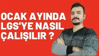 OCAK AYINDA LGS NASIL ÇALIŞILIR I Ocak Ayında 8.Sınıflar İçin Tavsiyeler | 8.Sınıf Motivasyon |LGS