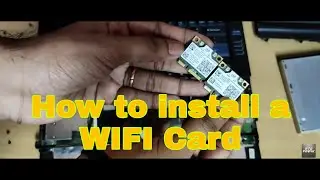 How to Install a WIFI Card || Replacement
