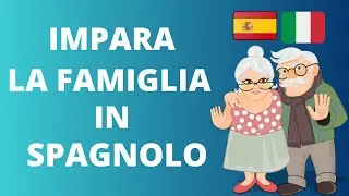 👨‍👩‍👧LA FAMILIA IN SPAGNOLO.▶[[IMPARA e ARRICHISCE il Tuo LESSICO Spagnolo]]