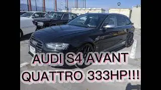 Audi S4 Avant Quattro 333HP!!!😳